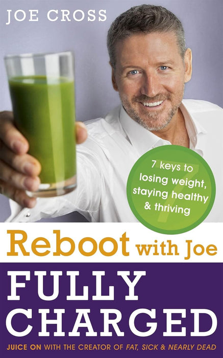 Reboot with Joe: Fully Charged by Joe Cross - Non Fiction - Paperback