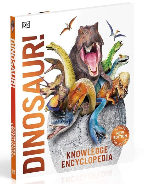 Knowledge Encyclopedia Dinosaur! Over 60 Prehistoric Creatures as You've Never Seen Them Before: By John Woodward - Ages 9+ - Hardback