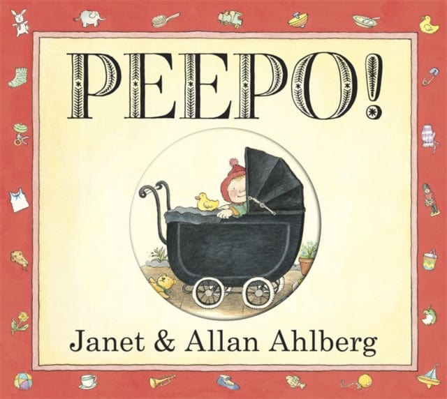Peepo! (Board Book) by Allan Ahlberg