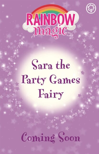 Rainbow Magic: Sara the Party Games Fairy : The Birthday Party Fairies Book 2 by Daisy Meadows