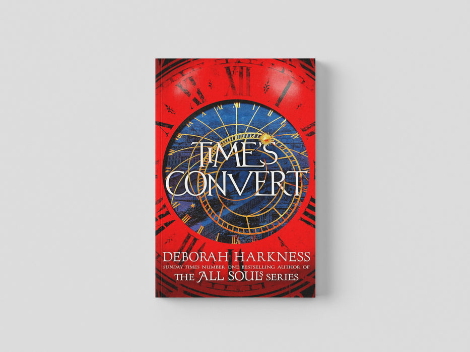 Time's Convert (All Souls Series, Book 4) By Deborah Harkness - Fiction - Paperback
