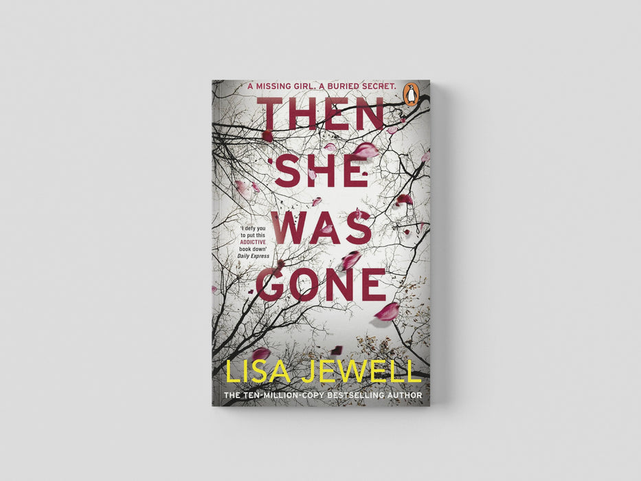 Then She Was Gone: By Lisa Jewell - Fiction - Paperback