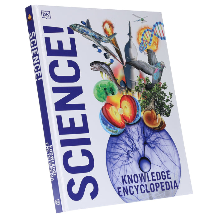 Knowledge Encyclopedia Science! by DK - Ages 9+ - Hardback