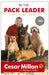 Be the Pack Leader Transform your Dog... and your Life by Cesar Millan - Non Fiction - Paperback