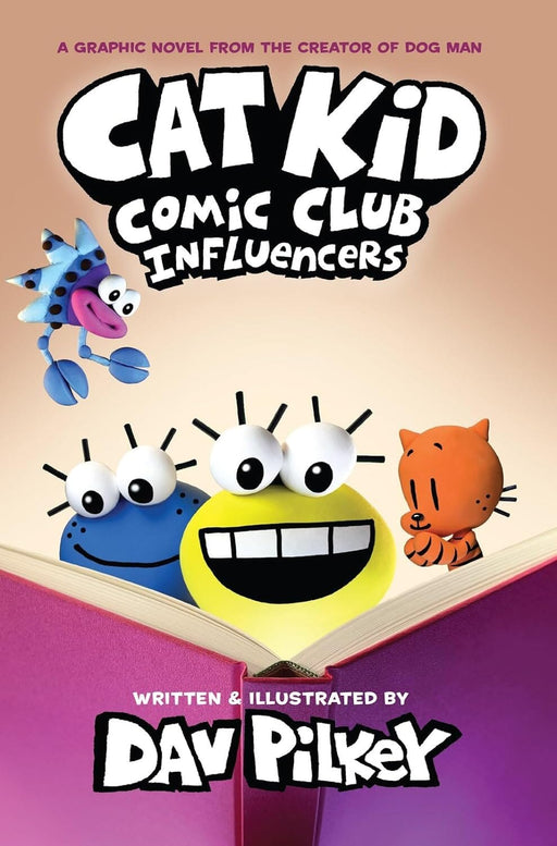 Cat Kid Comic Club: Influencers by Dav Pilkey - Graphic Novels - Ages 7-12 - Hardback