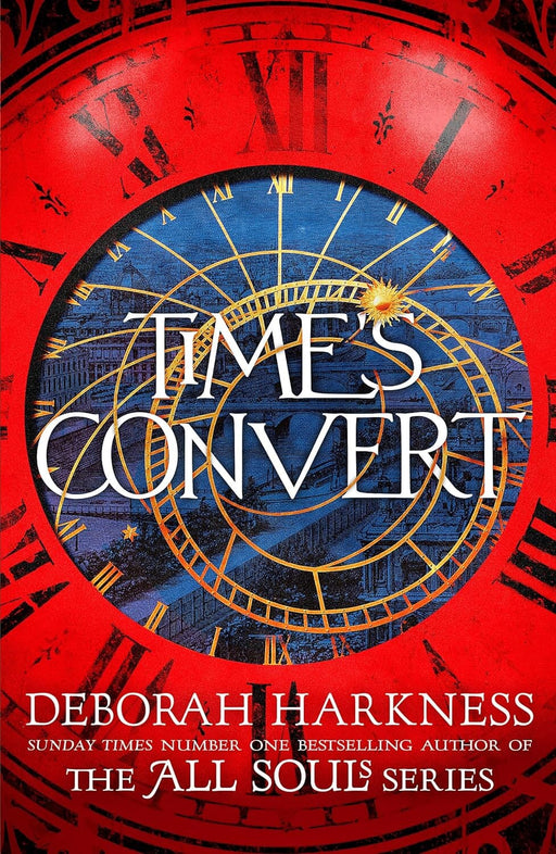 Time's Convert (All Souls Series, Book 4) By Deborah Harkness - Fiction - Paperback