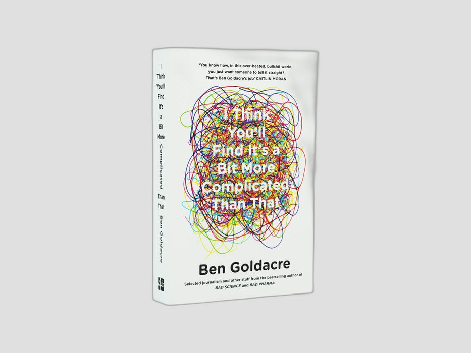 I Think You’ll Find It’s a Bit More Complicated Than That Paperback / softback