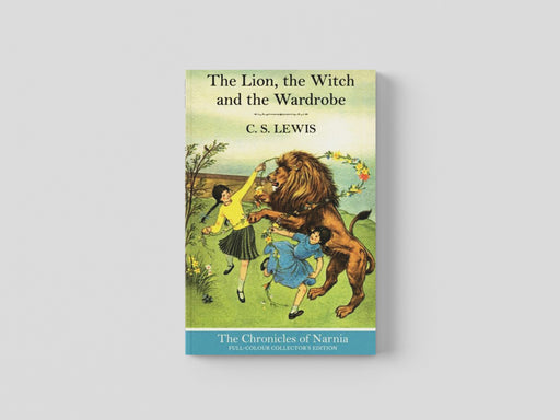 The Lion, the Witch and the Wardrobe (Hardback) Hardback