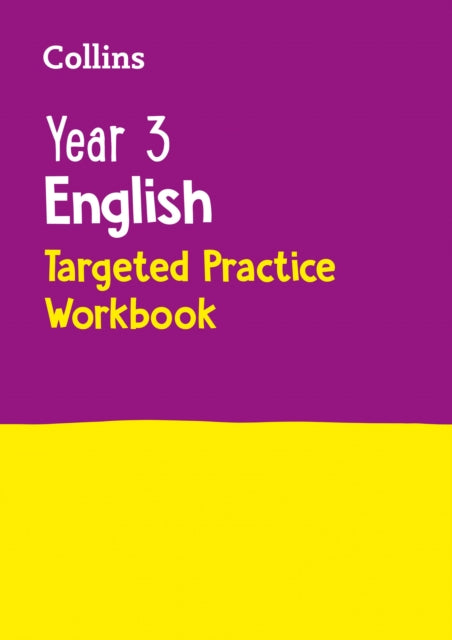 Year 3 English Targeted Practice Workbook: Ideal for Use at Home by Collins KS2