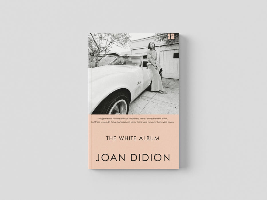 The White Album by Joan Didion