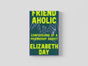 Friendaholic Hardback