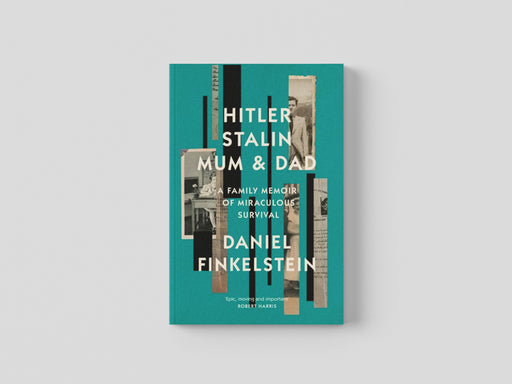 Hitler, Stalin, Mum and Dad Hardback