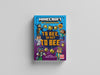 Minecraft: To Bee, Or Not to Bee! Paperback / softback