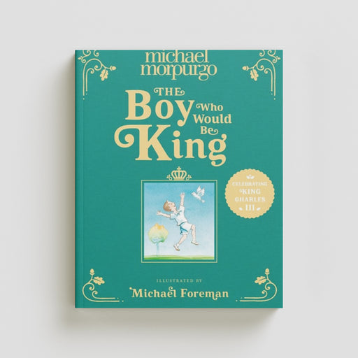 The Boy Who Would Be King Hardback