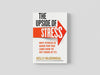 The Upside of Stress Paperback / softback