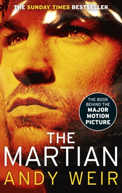 The Martian: Stranded on Mars, one astronaut fights to survive by Andy Weir
