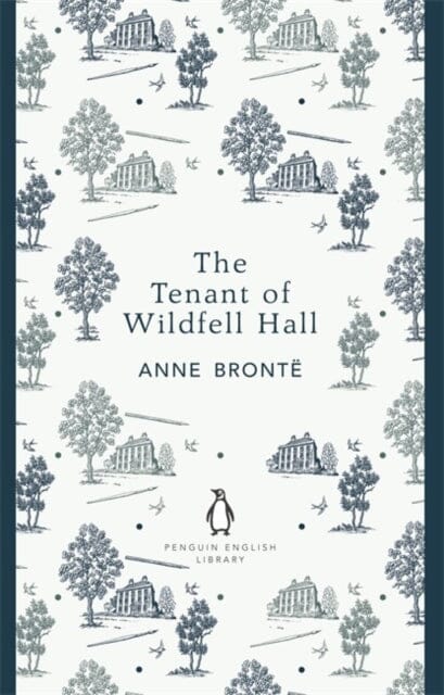 The Tenant of Wildfell Hall by Anne Bronte