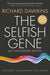 The Selfish Gene 40th Anniversary Edition by Richard Dawkins