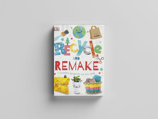 Recycle and Remake Hardback