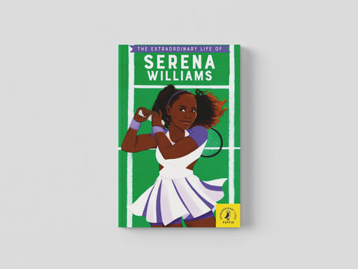 The Extraordinary Life of Serena Williams Paperback / softback