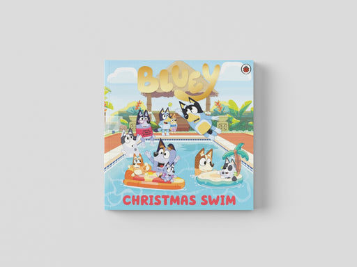 Bluey: Christmas Swim Paperback / softback