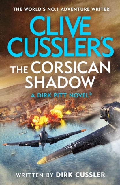 Clive Cussler's The Corsican Shadow : A Dirk Pitt adventure (27) by Dirk Cussler