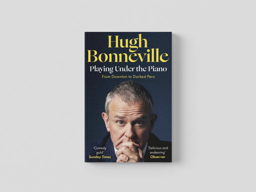 Playing Under the Piano: 'Comedy gold' Sunday Times Paperback / softback