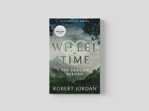 The Dragon Reborn: Book 3 of the Wheel of Time by Robert Jordan