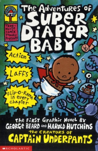 The Adventures of Super Diaper Baby by Dav Pilkey