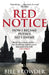 Red Notice: A True Story of Corruption, Murder and how I became Putin's no. 1 enemy by Bill Browder