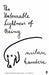 The Unbearable Lightness of Being by Milan Kundera