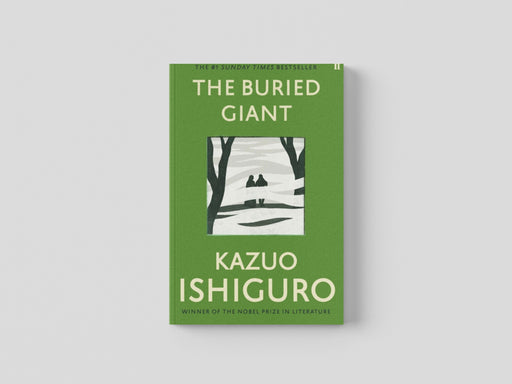 The Buried Giant by Kazuo Ishiguro