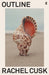Outline: A Novel by Rachel Cusk