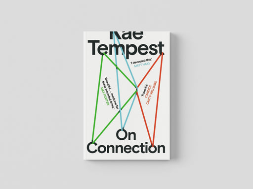 On Connection by Kae Tempest