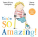 You're So Amazing! by James Catchpole
