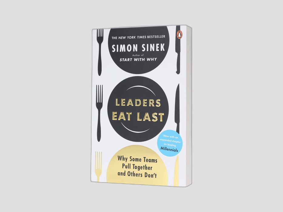 Leaders Eat Last Paperback / softback