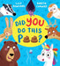Did YOU Do This Poo? (PB) by Lucy Rowland