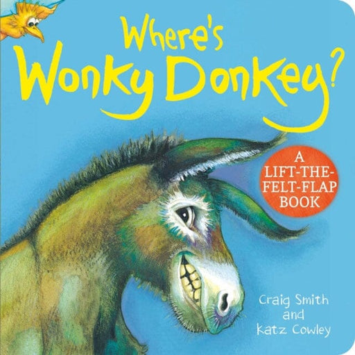 Where's Wonky Donkey? Felt Flaps by Craig Smith