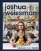Joshua Weissman: Texture Over Taste by Joshua Weissman
