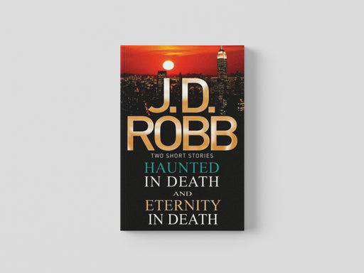 Haunted in Death/Eternity in Death Paperback / softback