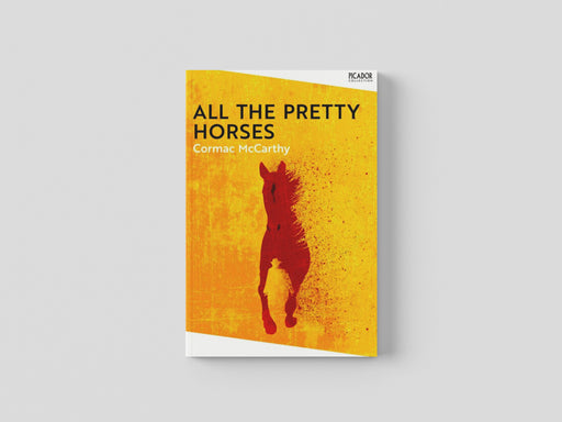 All the Pretty Horses Paperback / softback