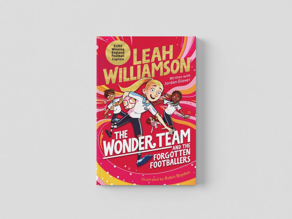 The Wonder Team and the Forgotten Footballers Paperback / softback