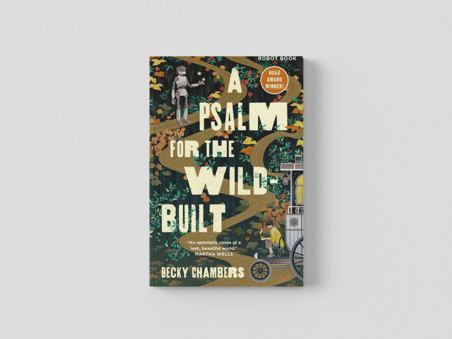 A Psalm for the Wild-Built Hardback