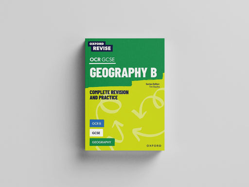 Oxford Revise: OCR B GCSE Geography by Rebecca Priest - Ages 14-16 - Paperback