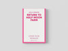 Return to Half Moon Farm Paperback / softback