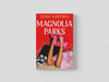 Magnolia Parks Paperback / softback