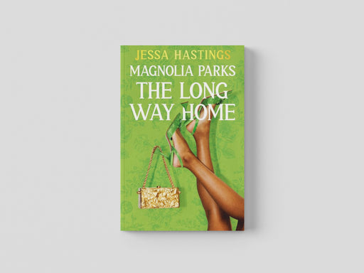 Magnolia Parks: The Long Way Home Paperback / softback