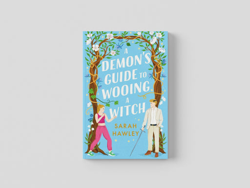 A Demon's Guide to Wooing a Witch Paperback / softback