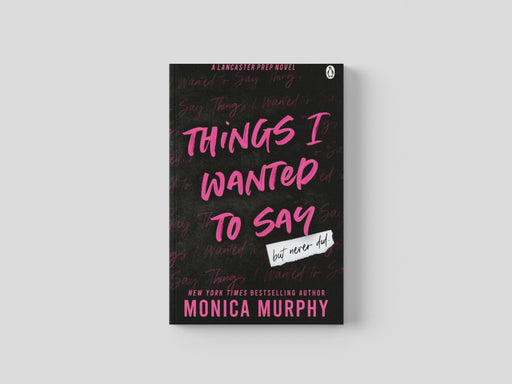 Things I Wanted To Say Paperback / softback