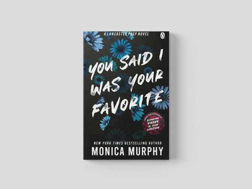 You Said I Was Your Favorite Paperback / softback